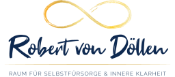 Logo zeigt ein warm-goldenes Unendlichkeitssymbol und den Namen Robert von Döllen, beides im Kalligraphie-Stil, darunter steht Raum für Selbstfürsorge und Innere Klarheit